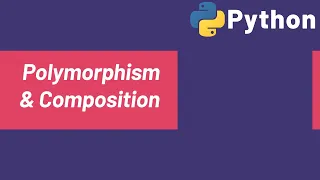Object Oriented Programming Polymorphism and Composition