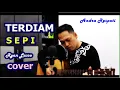Download Lagu TERDIAM SEPI Andra Respati (andaikan waktu bisa kuputar kembali) Cover by Ryan Lasso |Nazia Marwiana