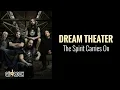 Download Lagu DREAM THEATER - The Spirit Carries On (Lirik Lagu Terjemahan)