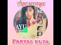 Ayu soraya - pantai kuta