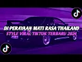 Download Lagu DJ PERAYAAN MATI RASA X MY NECK MY BACK THAILAND STYLE DJ CANTIK VIRAL TIKTOK TERBARU 2024
