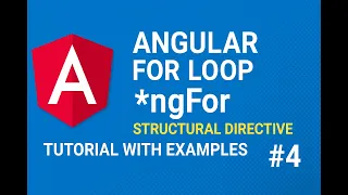 Angular For Loop explained ngFor Structural Directive tutorial with examples