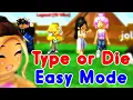 Roblox Type Or Die Longest Answers Easy Mode 11-28-2024