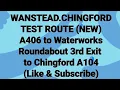 Download Lagu WANSTEAD/CHINGFORD TEST ROUTE Waterworks Roundabout 3rd Exit to Chingford A104