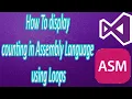 How To display counting in Assembly Language using Loops