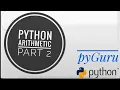 pyBasics 04 Arithmetic operations 2 pyGuru python