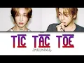 Onew (온유) feat. Zico (지코) | Tic Tac Toe Color Coded Lyrics (Han/Rom/Eng)