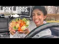Poke Bowls - Poke Bros NEW LOCATION
