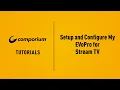 Comporium StreamTV EVOPro Set Up