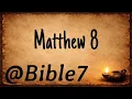 Matthew 8 Jesus Cleanses a Leper ESV Bible Bible7