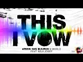 DJ This I Vow - ( DARTHA X FAISAL NANDA )