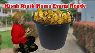 Download Keramat Ajaib Mama Eyang Rende, Seember Air Menjadi Uang Emas \u0026 Doa Mustajab Minta 1 Dapat 400 Kali MP3