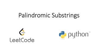 Leetcode - Palindromic Substrings Python