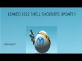 LEAKED SHELL SHOCKERS UPDATE 2022 Were back