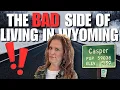 The Not-So-Great Side of Living in Casper Wyoming Moving to Wyoming THE BAD