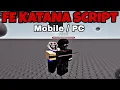 Roblox FE KATANA Script - Can Kill Player WORKS IN ANY GAMES