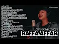 Download Lagu Raffa affar FULL ALBUM ( VIRAL 2022 ) lirik ( cover musik )