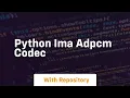 Python IMA ADPCM codec