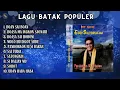 Download Lagu Lagu Batak Populer - Kompilasi Lagu Eddy Silitonga, Dkk.
