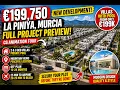 E199K Villas in La Piniya Murcia - Full Development Spain Property Investment