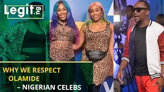 why we respect olamide nigerian celebs legit tv