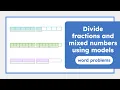 Master Dividing Mixed Numbers with These Everyday Math Problems