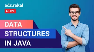 Data Structures in Java Java Data Structures Tutorial For Beginners Edureka Java Rewind - 3