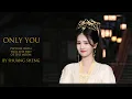 Download Lagu Only You ( Till The End Of The Moon ) : Shuang Sheng