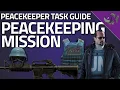 Peacekeeping Mission - Peacekeeper Task Guide