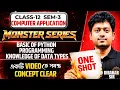 Basic of Python Programming Class-12 SEM 3 ONE SHOT in Bengali MONSTER SERIES DIBAKAR SIR