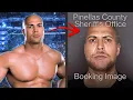 I was a WWE wrestler 7 years later I got arrested