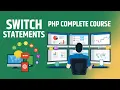Switch Statement in PHP Episode 17 Complete Crash Course