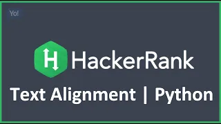 Text Alignment HackerRank Solution in Python
