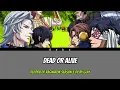 Record Of Ragnarock Season 3  - Opening Full『 DEAD OR ALIVE 』by Glay (Lyrics)