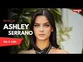 Ashley Serrano Biography Instagram Model Influencer Rise to Fame