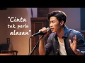 Download Lagu Cinta Tak Perlu Alasan – Lagu Romantis Tentang Cinta yang Tulus dari Hati (Official Lyric Video)