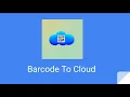 Send barcode data to Salesforce directly using mobile app Barcode To Cloud