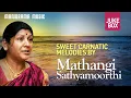 Lagu Sweet Melodies by Mathangi Sathyamoorthy | Audio Juke Box |Carnatic Music | Classical Krithis