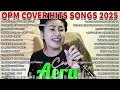 Aera Covers Love Songs 2025 - Aera Covers Songs Hits Playlist 2025
