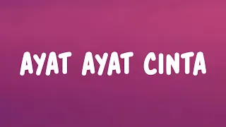 ayat ayat cinta p17u lyrics 