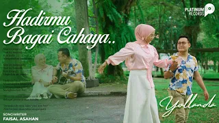 yollanda hadirmu bagai cahaya official music video 