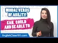 Expressing Ability to Do Something with CAN COULD or BE ABLE TO - English Grammar