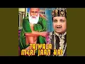 Download Lagu Tajwale Ke Angana Me