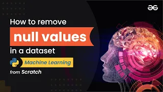 How to remove null values from a dataset Machine Learning from Scratch Upskill with Python