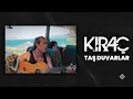 Download Lagu Kıraç - Taş Duvarlar [ Zerda ] | Konser Yolu Otobüsü