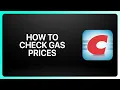 How To Check Gas Prices On Costco App Tutorial