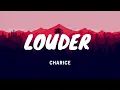 Louder-  Charice - Lyrics Video