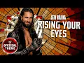 Lagu WWE: Rising Your Eyes (Seth Rollins)