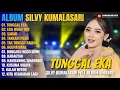 Lagu Album Silvy Kumalasari || TUNGGAL EKA - EGO WONG TUO - SABAR || Dangdut Jawa Full Album Terbaru