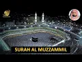 Download Lagu Surah AL Muzzammil | Sheikh Ali Jaber  | سورة  المزمل |  الشيخ  علي جابر